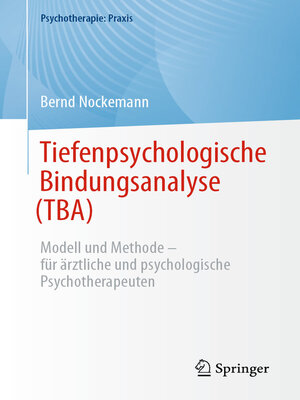cover image of Tiefenpsychologische Bindungsanalyse (TBA)